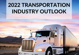 Transportation Industry Outlook 2022 Part 1